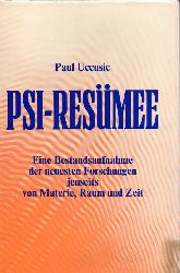 Uccusic,Paul  PSI-Resmee 