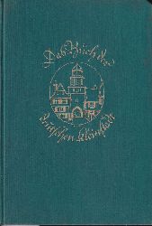 Bte,Ludwig und Kurt Meyer-Rotermund (Hsg.)  Das Buch der deutschen Kleinstadt 