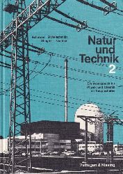 Schrder,Wilhelm und Rudolf Sichelschmidt und ande  Natur und Technik 