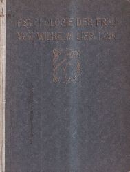 Liepmann,W.  Psychologie der Frau 