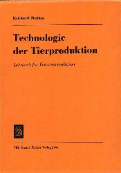 Mothes,Eckhard  Technologie der Tierproduktion 