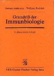 Ambrosius,Herwart und Wolfgang Rudolph (Hsg.)  Grundri der Immunbiologie 