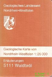 Grabert,Hellmut  Geologische Karte von Nordrhein-Westfalen 1:25 000 Erluterungen 