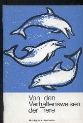 Bachmann,Fritz+Heinz Wiedemann (Hrsg.)  Von den Verhaltensweisen der Tiere 