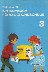 Schwartz,Erwin  Sprachbuch fr die Grundschule 3.Schuljahr 