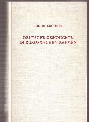 Buchner,Rudolf  Deutsche Geschichte im europischen Rahmen 
