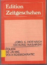 Hoensch,Jrg K.+Gerlind Nasarski  Polen 30 Jahre Volksdemokratie 