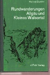 Dumler,Helmut  Rundwanderungen Allgu und Kleines Walsertal 
