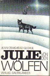 George,Jean Craighead  Julie von den Wlfen(Geschichte eines Eskimomdchens) 