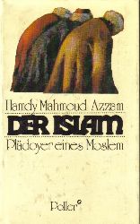 Azzam,Hamdy Mahmoud  Der Islam.Pldoyer eines Moslem 