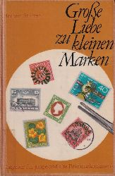 Stritter,Herbert  Grosse Liebe zu kleinen Marken 