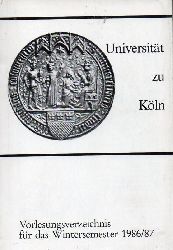 Universitt zu Kln  Vorlesungsverzeichnis fr das Wintersemester 1986/87 