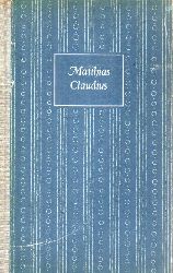 Claudius,Matthias  Eine Auswahl aus den Schriften des Wandsbeker Boten 