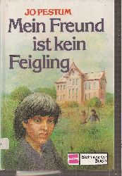 Pestum,Jo  Mein Freund ist kein Feigling 