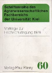 Agrarwissenschaftliche Fakultt  Vortrge zur Hochschultagung 1979 