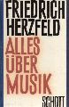 Herzfeld,Friedrich  Alles ber Musik.Schnell nachgeschlagen 