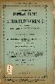 Biedermanns Central-Blatt fr Agrikulturchemie  und rationellen Landwirtschafts-Betrieb.19.Jg.1888.Heft II, IV, V, VI 