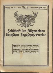 Allgemeiner Deutscher Jagdschutzverein  Zeitschrift.24.Jahrgang 1919.Heft 1-12 (12 Hefte) 