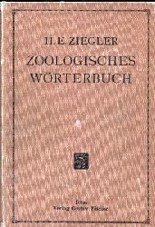 Ziegler,H.E.  Zoologisches Wrterbuch 