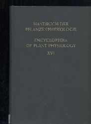 Ruhland,W.(Hsg.)  Handbuch der Pflanzenphysiologie Band XVI: Aussenfaktoren in Wachstum 