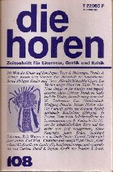 die horen  die horen 22.Jahrgang 1977, Band 4, Ausgabe 108 