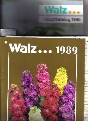 Walz Samen GmbH  Hauptkatalog 1989 und 1990 (2 Kataloge) 