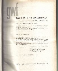 Das Gas- und Wasserfach  Das Gas- und Wasserfach 103.Jahrgang 1962 und 104.Jahrgang 1963 