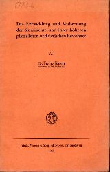 Koch,Franz  Die Entwicklung und Verbreitung der Kontinente und ihrer hheren 