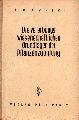 Kappert,H.  Die vererbungswissenschaftlichen Grundlagen der Pflanzenzchtung 