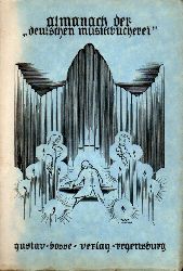 Bosse,Gustav (Hsg.)  Almanach der Deutschen Musikbcherei auf das Jahr 1923 