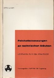 Lauer,Otto  Feinheitsmessungen an technischen Stuben 