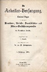 Die Arbeiter-Versorgung  Die Arbeiter-Versorgung 9.Jahrgang 1892 Nr. 1 bis 36 (1 Band) 