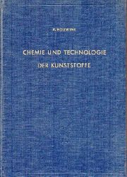 Houwink,R.  Herstellungsmethoden und Eigenschaften 