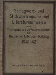 Koehler & Volckmar (Hsg.)  Schlagwort- und Stichwortregister  und Literaturnachweise nebst 