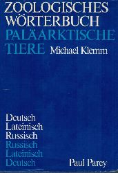 Klemm,Michael  Zoologisches Wrterbuch Palarktische Tiere 