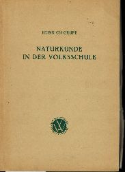 Grupe,Heinrich  Naturkunde in der Volksschule 