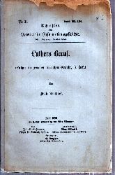 Walther,Wilhelm  Luthers Beruf (Luther im neuesten rmischen Gericht, 3.Heft) 