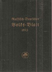 Kotzebue (Hsg.)  Russisch-Deutsches Volks-Blatt 1813 