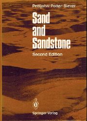 Pettijohn,F.J. and P.E.Potter and R.Siever  Sand and Sandstone 