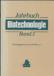 Prve,P.+M.Schlingmann+K.Esser+R.Thauer+weitere  Jahrbuch Biotechnologie Band 3 
