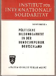 Rper,Erich  Politische Unterweisung in der Bundesrepublik Deutschland 