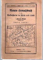 Meyer,Johannes  Neues Sprachbuch fr die Volksschulen in Stadt und Land 