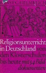 Helmreich,Ernst Christian  Religionsunterricht in Deutschland 