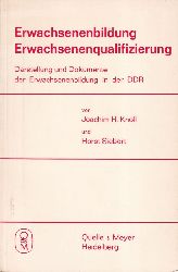 Knoll,Joachim H. und Horst Siebert  Erwachsenenbildung Erwachsenenqualifizierung 