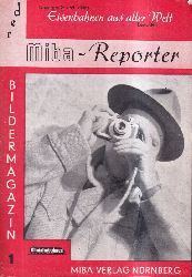 MIBA-Reporter  MIBA-Reporter Heft 1 bis 6 (6 Hefte) 