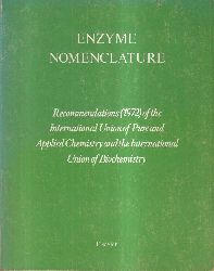 Cohn,W.E. (?)  Enzyme Nomenclature-Recommendations(1972)of the International Union of 