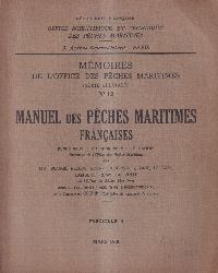 Manuel des Peches Maritimes Francaises,Fasc.4  Memoires de l