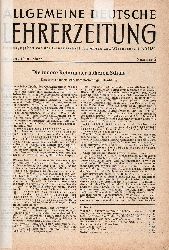 Allgemeine Deutsche Lehrerzeitung  1.Jahrgang 1949 Nr.5 bis 13, Nr, 18, 19, 21/22 und eingebunden 