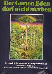Blchel,Kurt G. (Hsg.)  Tropischer Regenwald - Der Garten Eden darf nicht sterben 