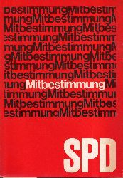 Vorstand der SPD.Bonn(Hsg.)  Gesetzentwrfe ber die Unternehmensverfassung in Grounternehmen und 